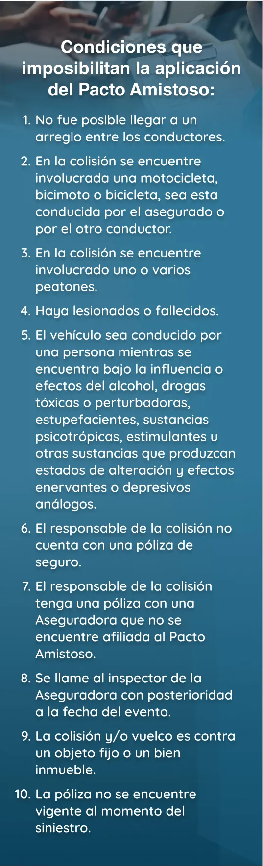 Lista de condiciones que imposibilitan el pacto amistoso Lista de condiciones que imposibilitan el pacto amistoso